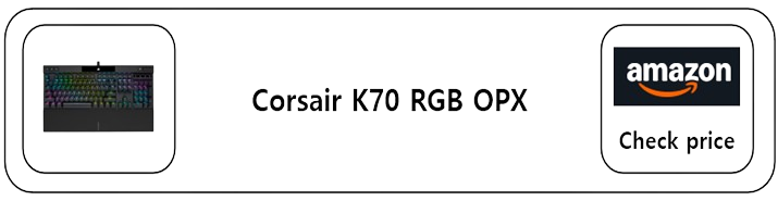 gen.g-chovy-KEYBOARD-CORSAIR-K70-RGB-OPX